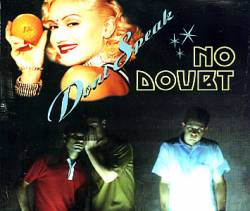 No Doubt : Don't Speak